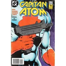 Dc Comic, Capitan Atom N° 15, Edicion Zinco 1988, Mira!!!