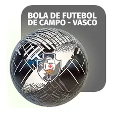 Bola De Futebol De Campo N5 Oficial Vasco Da Gama Crvg