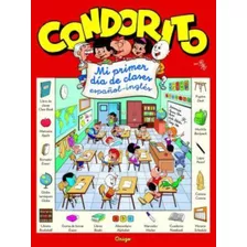 Condorito Mi Primer Dia De Clases Español - Ingles