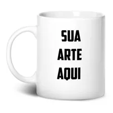 Caneca Personalizada Com Sua Arte Foto Logo Marca Desenho