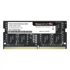 Memoria Ram Sodimm Para Laptop De 16gb Ddr4-3200 Teamgroup