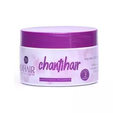 Máscara Hidratante Chantihair 250g - Dihair