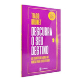 Livro Tiago Brunet Descubra O Seu Destino