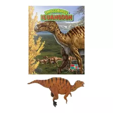 Livro Dinossauros + Iguanodon Articulado 