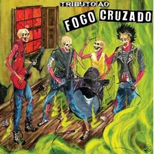 Cd Vários - Tributo Ao Fogo Cruzado (novo/lacrado)