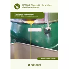 Libro Obtencion De Aceites De Oliva Refinados De Rosa Cecili