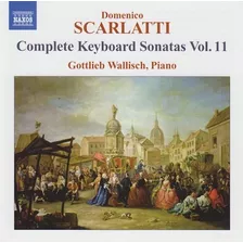 Complete Keyboard Stas/vol 11 - Scarlatti (cd)