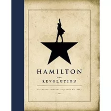 Libro Hamilton The Revolution (pasta Dura) Musical Msi