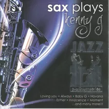 Sax Plays Kenny G Jazz | Cd Música Nuevo