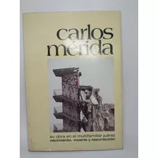 Carlos Mérida Multifamiliar Juárez