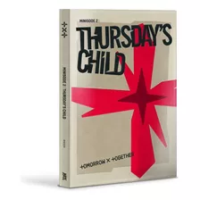 Tomorrow X Together Txt - Minisodio 2: Thursday's Child 4th