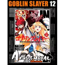 Goblin Slayer - Vol. 12 [mangá: Panini]