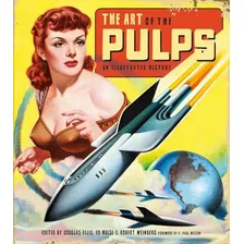 Livro The Art Of The Pulps An Illustrated History De Ellis D