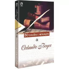 150 Estudos E Mensagens De Orlando Boyer Cpad 