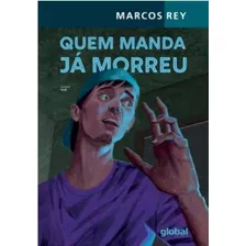 Quem Manda Já Morreu