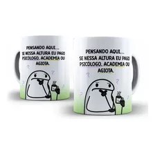 Caneca Divertida Pensando Se Pago Psicologo Academia Agiota