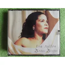 Eam Cd Doble Eva Ayllon 25 Años De Exitos Valses Y Festejos