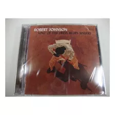 Robert Johnson Cd King Of Delta Blues Singers Lacrado Versão Do Álbum Estandar