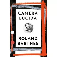 Camera Lucida : Vintage Design Edition - Roland Barthes