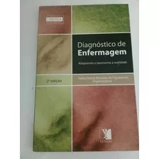 Livro Diagnóstico De Enfermagem - Nova Ortografia + Brinde