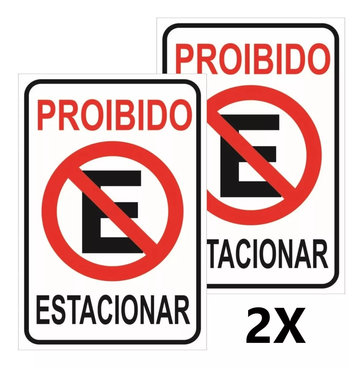Placa Proibido Estacionar Garagem Guincho 20x30 - Kit Com 02
