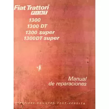 Manual De Taller Tractor Fiat 1300 1300s