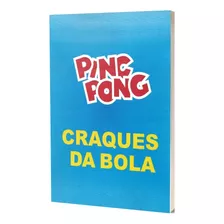 Álbum Craques Da Bola 1982 - Ping Pong