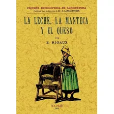 La Leche, La Manteca Y El Queso - Varios Autores