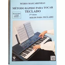 Método Rápido Tocar Teclado Volume 2 Mario Mascarenhas