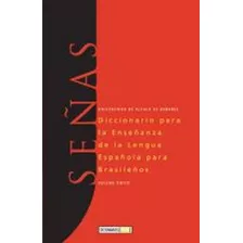 Senas - Diccionario Para La Ensenanza De La Lengua, De Universidad De Alcala De Henares. Editora Wmf Idiomas, Capa Mole Em Português, 2013