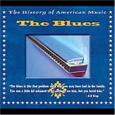 Cd History Of American Music The Blues (with Bonus Dvd) -..