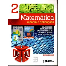 Livro Matemática Ciência E Aplicações, Volume 2, Gelson Iezzi