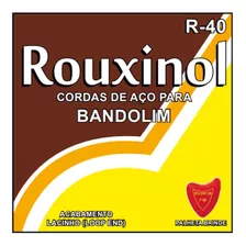 Encordoamento Bandolim R-40 Rouxinol