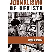 Livro Jornalismo De Revista - Marília Scalzo [2003]