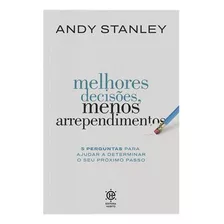 Livro Melhores Decisões, Menos Arrependimentos