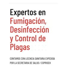 Fumigación, Desinfección Y Control De Plagas. 