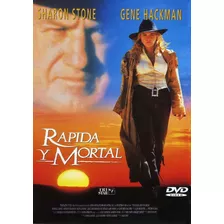 Rápida Y Mortal - Sharon Stone - Gene Hackman - Dvd