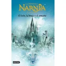 Crónicas De Narnia 2 El León La Bruja Y El Armario Tapa Dura