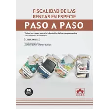 Fiscalidad De Las Rentas En Especie Paso A Paso - Duran-sind