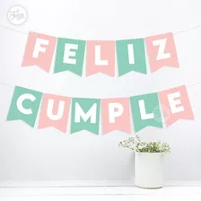 Kit Imprimible Banderines Feliz Cumple. Rosa Y Verde Agua