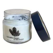 Vela Aromática Limpeza Energética 150g Turmalina Sal Grosso