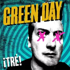 Green Day ¡tre! Cd Nacional Wea