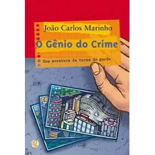 Gênio Do Crime, O - Uma Aventura Da Turma Do Gordo