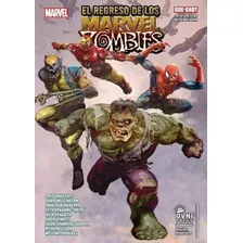 El Regreso De Marvel Zombies - Van Lente, De Van Lente. Editorial Ovni Press Marvel En Español