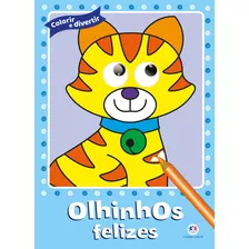 Olhinhos Felizes, De Art Press Limited, Brijbasi. Ciranda Cultural Editora E Distribuidora Ltda. Em Português, 2021