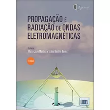 Propagação E Radiação De Ondas Eletromagnéticas