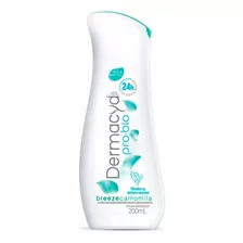 Sabonete Líquido Íntimo Dermacyd Pro Bio Breeze Camomila 200