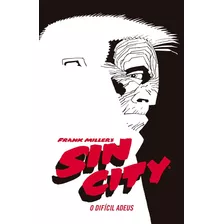 Livro Sin City: O Difícil Adeus