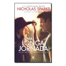 Uma Longa Jornada - (edição Econômica), De Sparks, Nicholas. Editora Arqueiro - Sp Em Português
