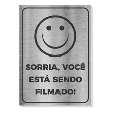 Placa Sinalização Sorria Filmagem 15x21cm Face Aço Escovado